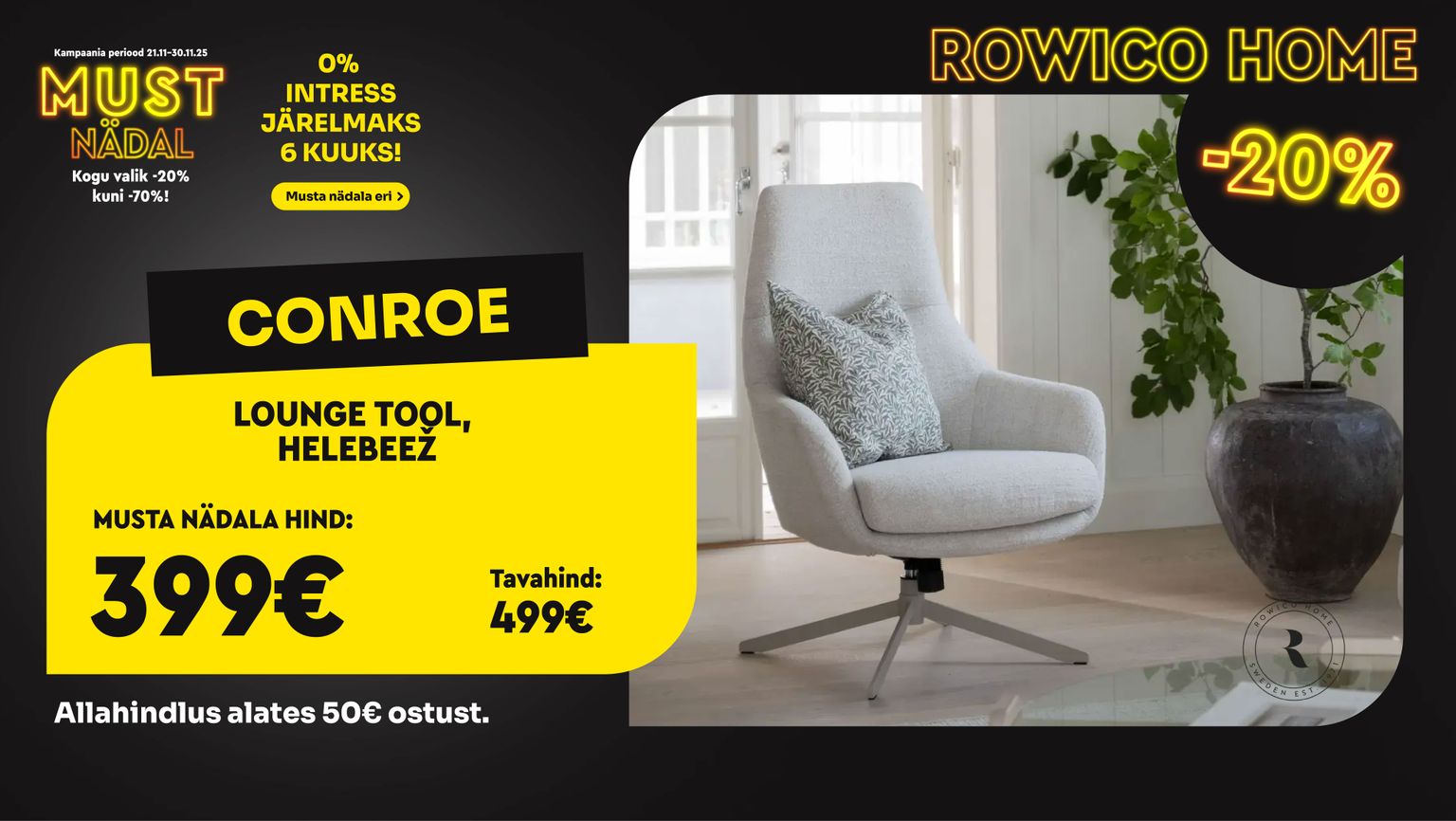 conroe lounge tool kangast helebeež rowico elutuppa -20% kampaania 499 € -> 399 €