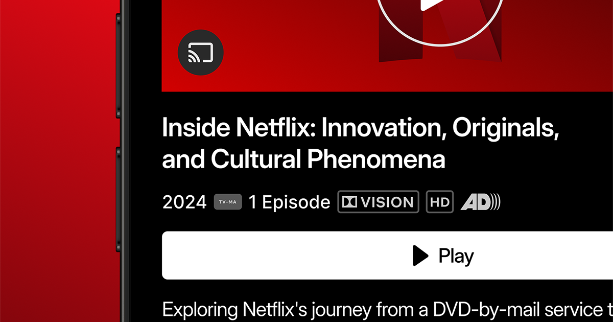 Inside Netflix: Innovation, Originals, and Cultural Phenomena