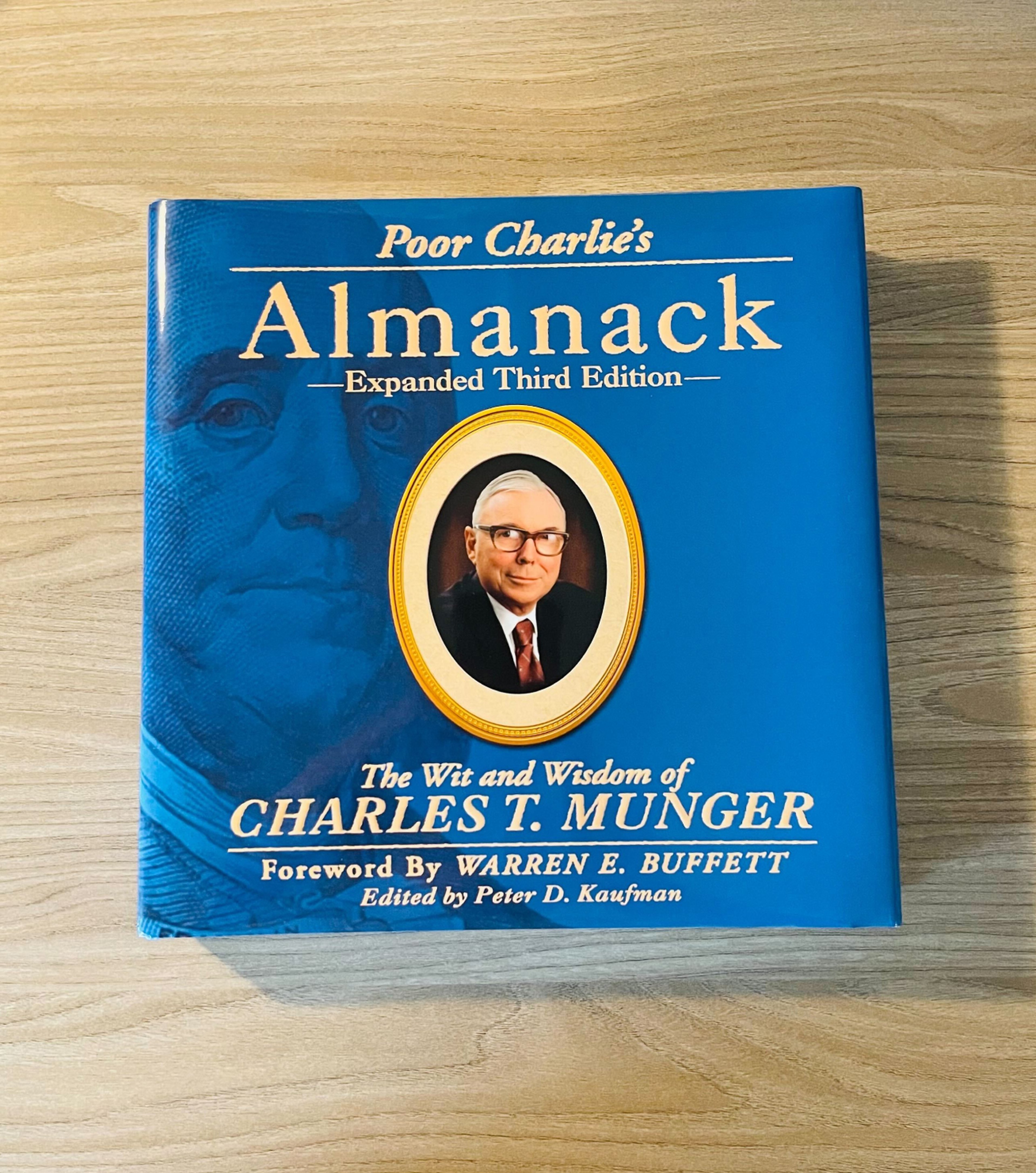 Poor Charlie's Almanack, by Peter D. Kaufman