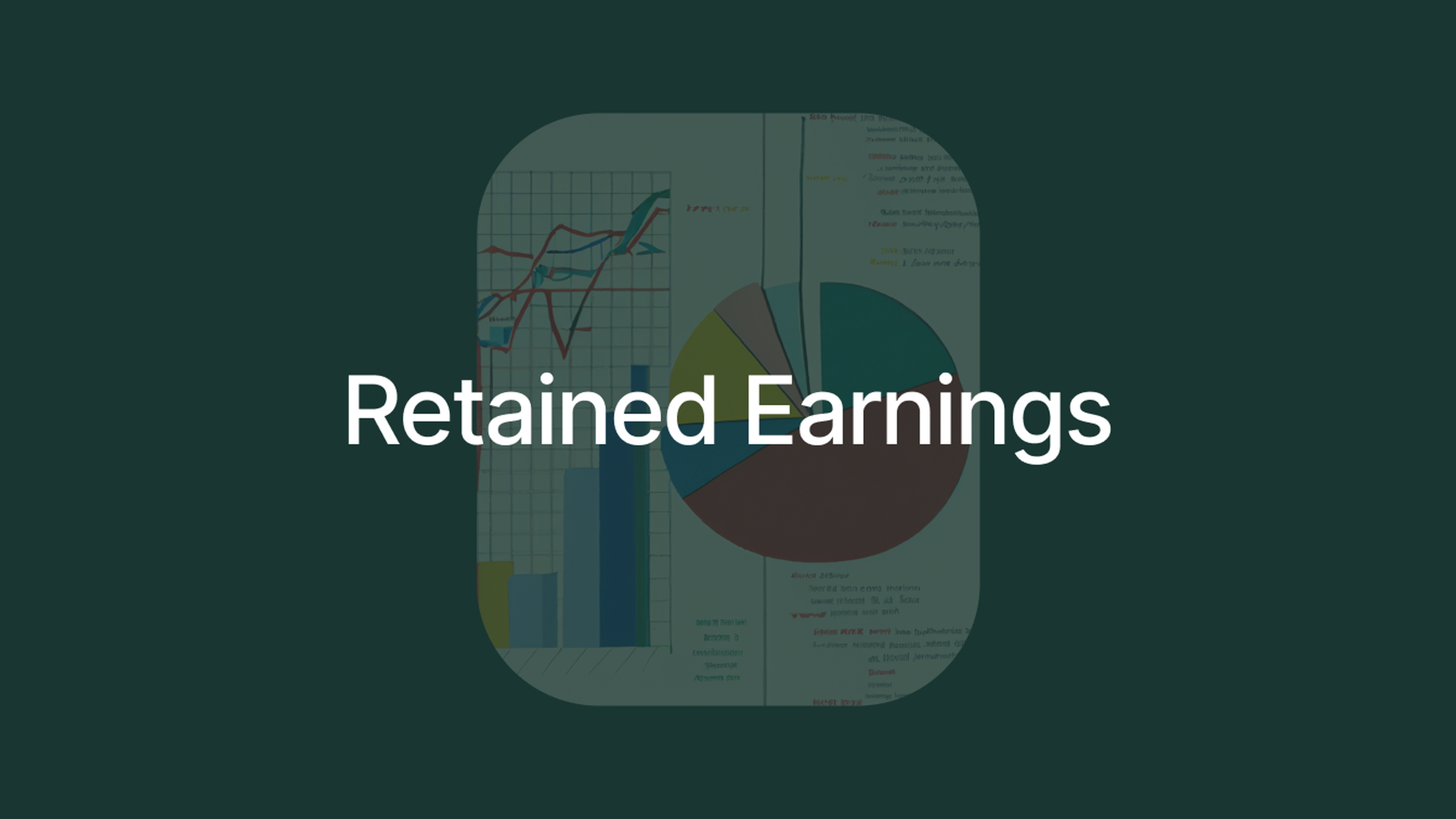 Retained Earnings