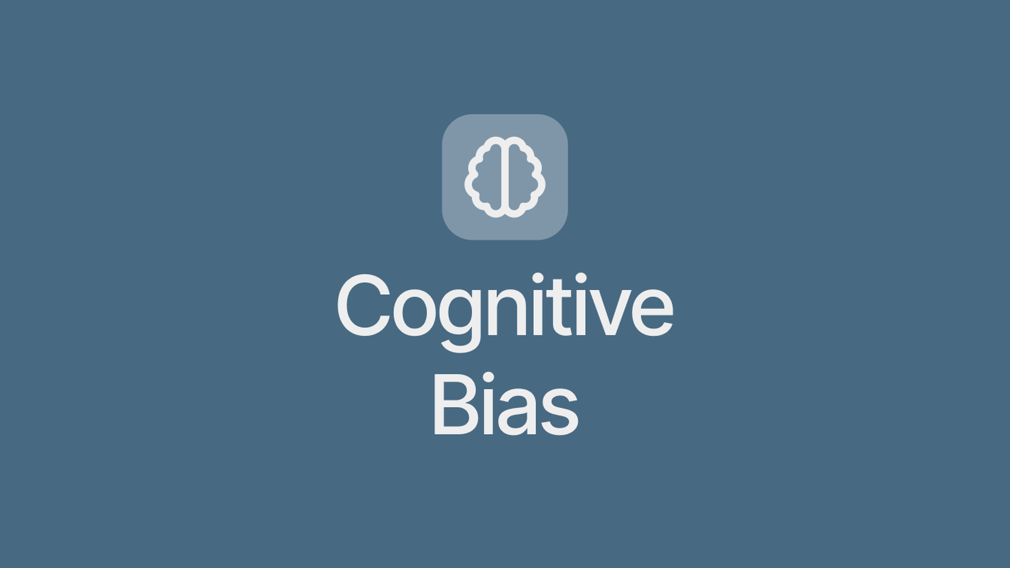 Confirmation Bias