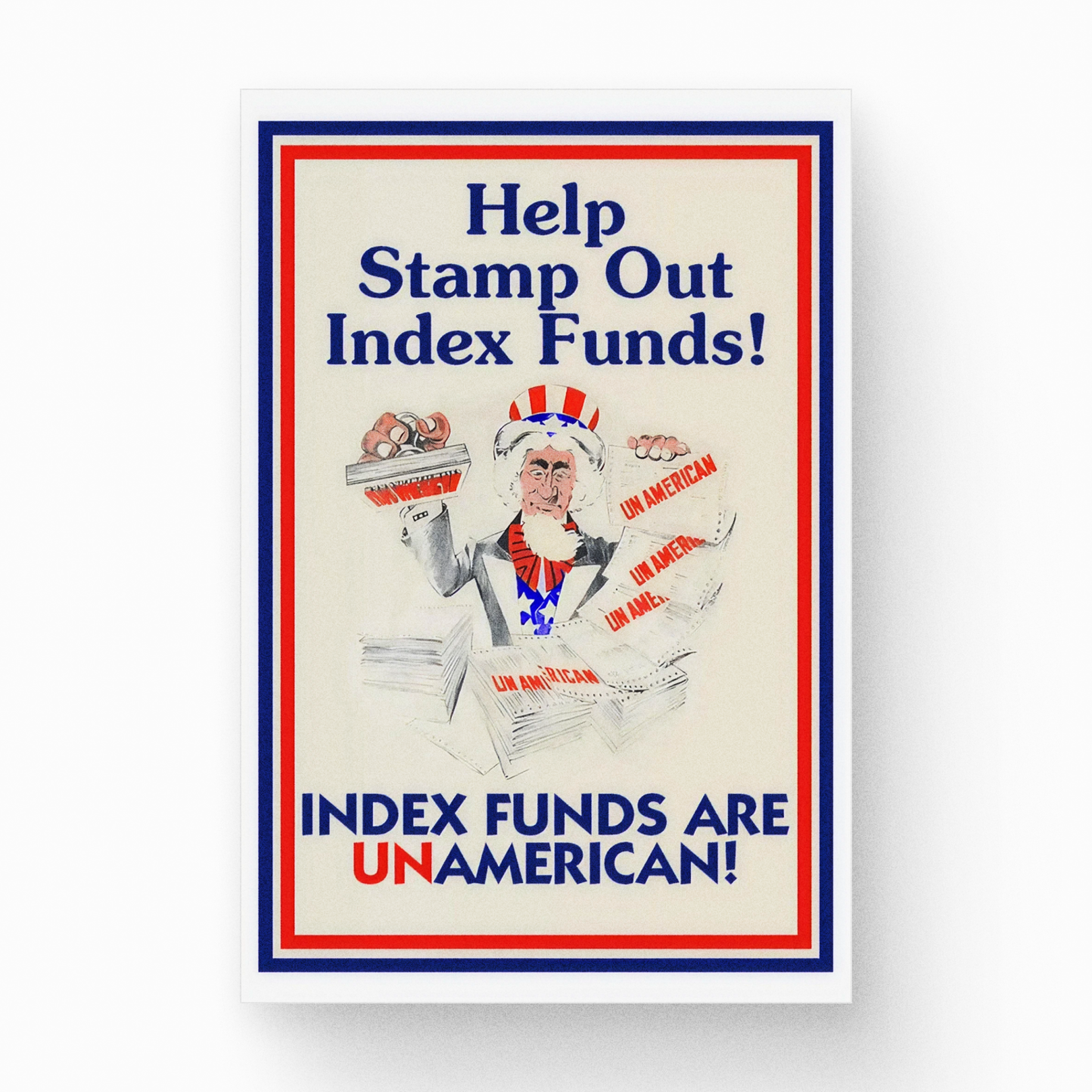 Leuthold Group's famous campaign, claiming that index funds were Un-American