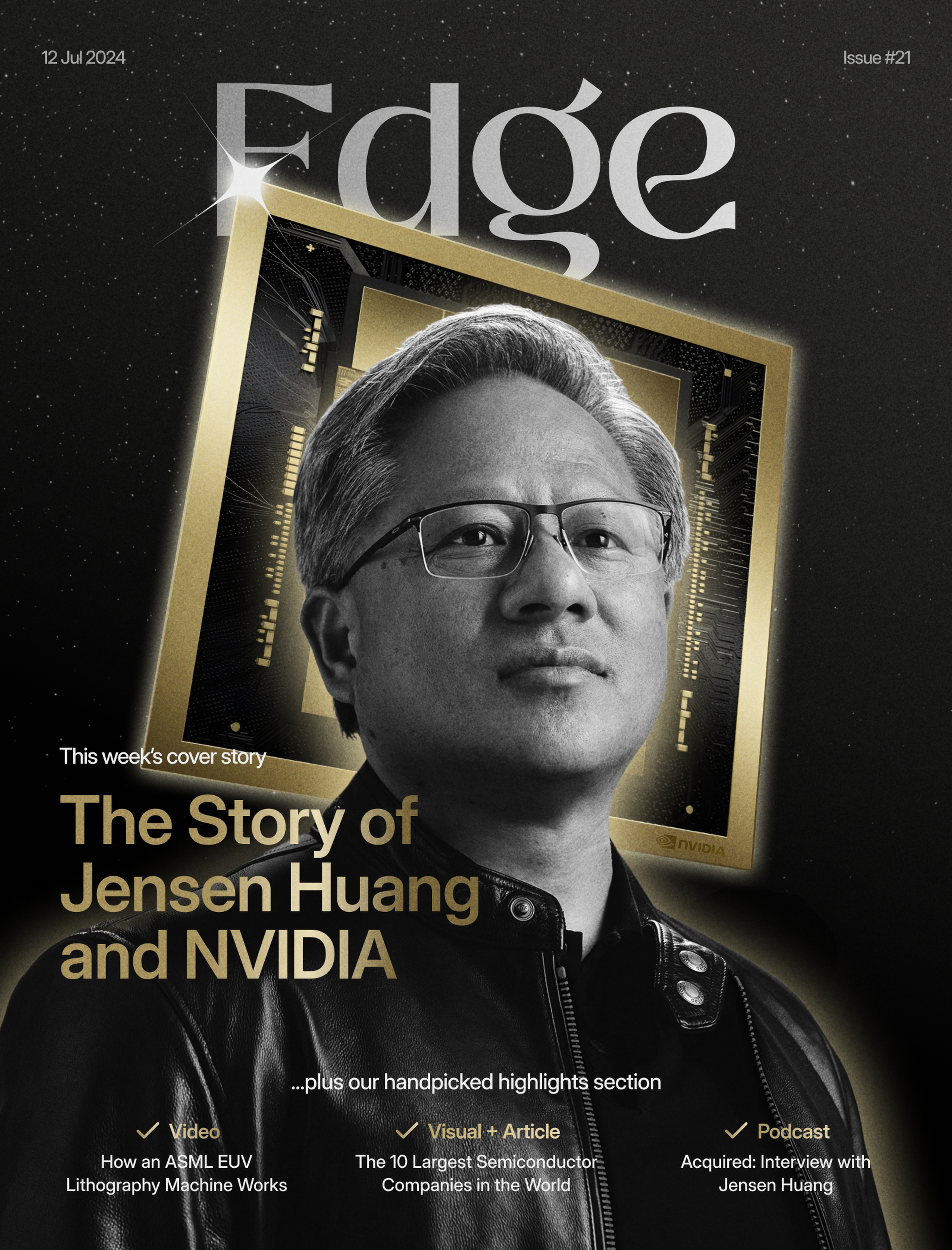 Edge #21: The Story of Jensen Huang and NVIDIA