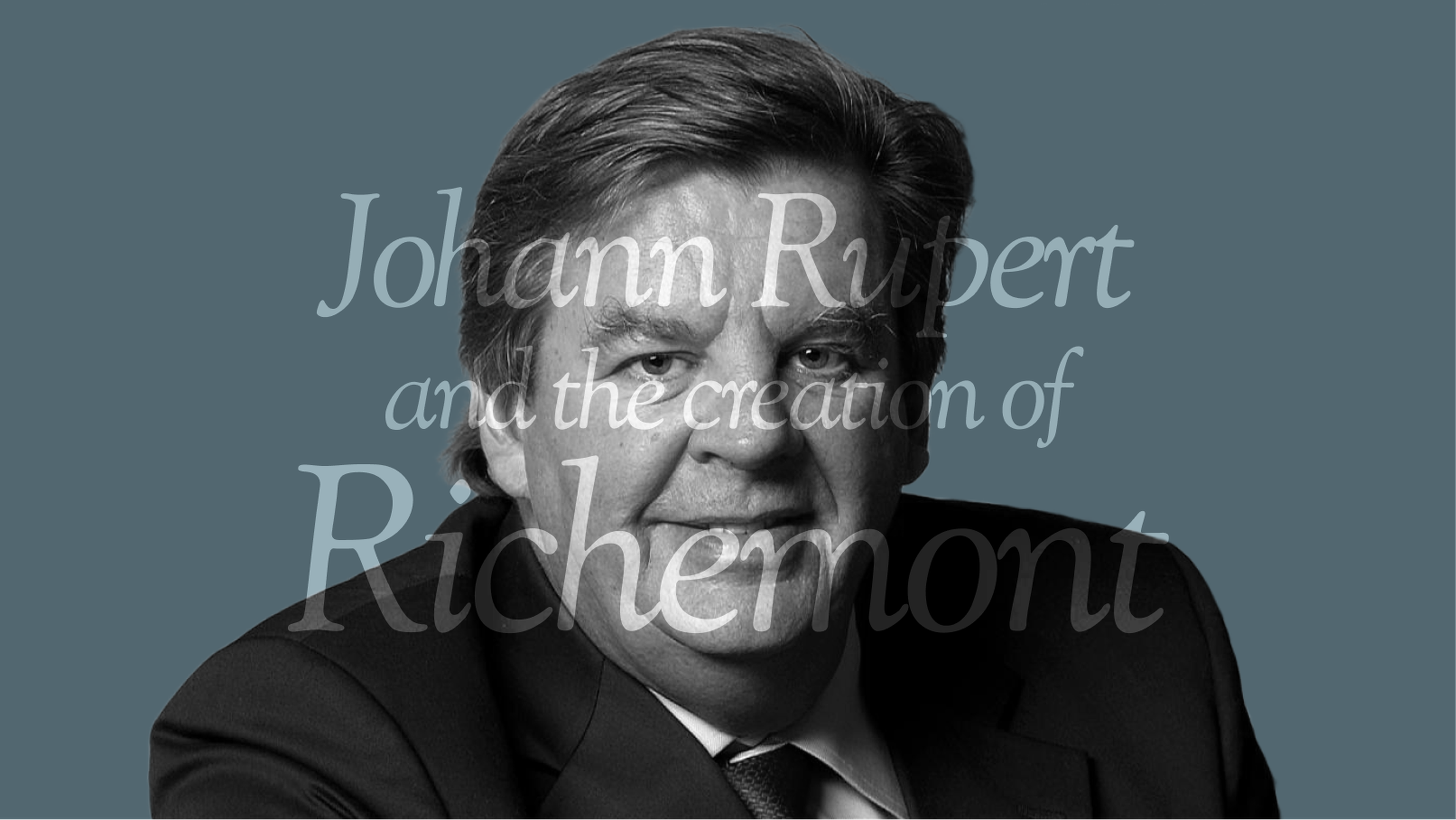 Johann Rupert - Richemont