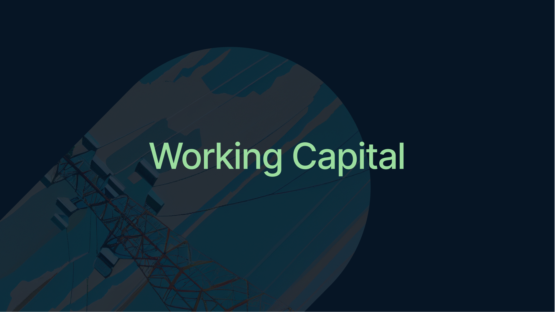 Working Capital