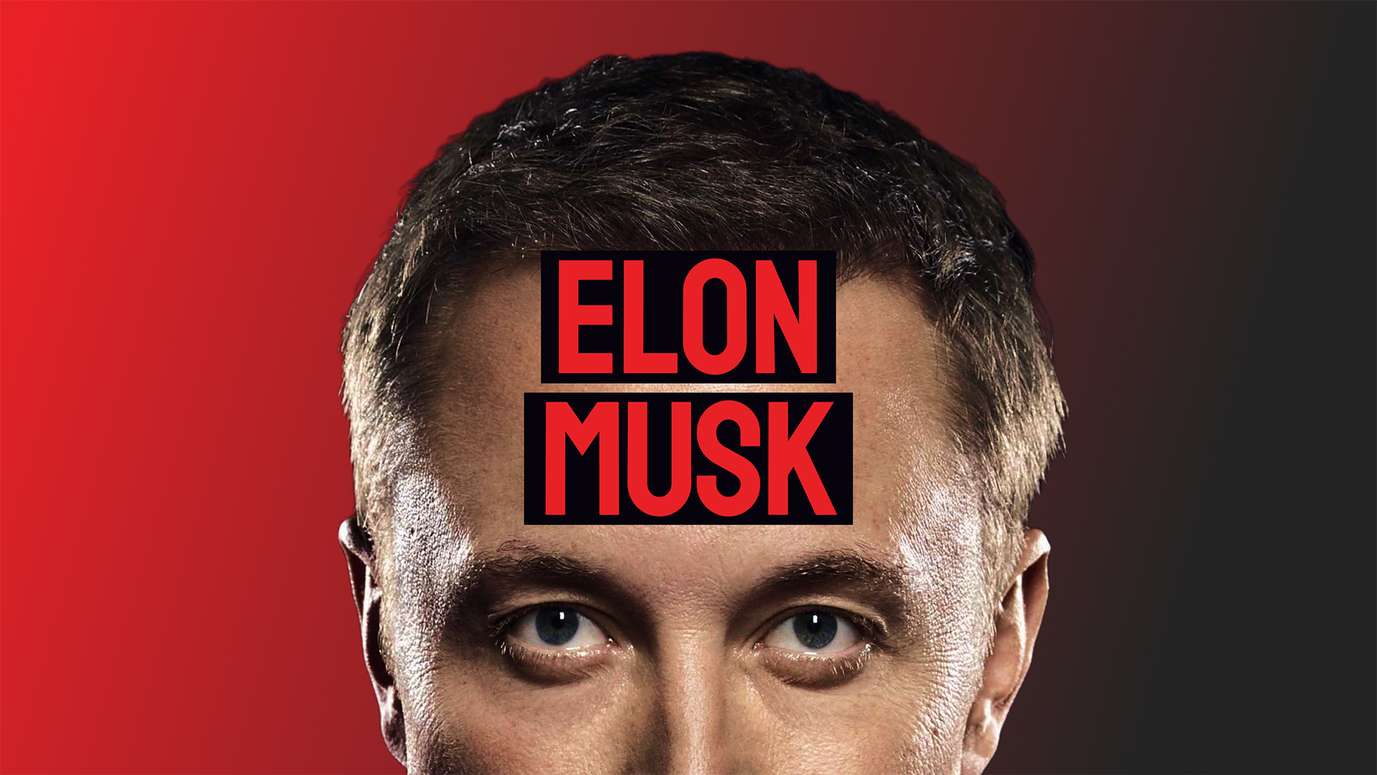 Elon Musk - SpaceX, Tesla, X, and PayPal