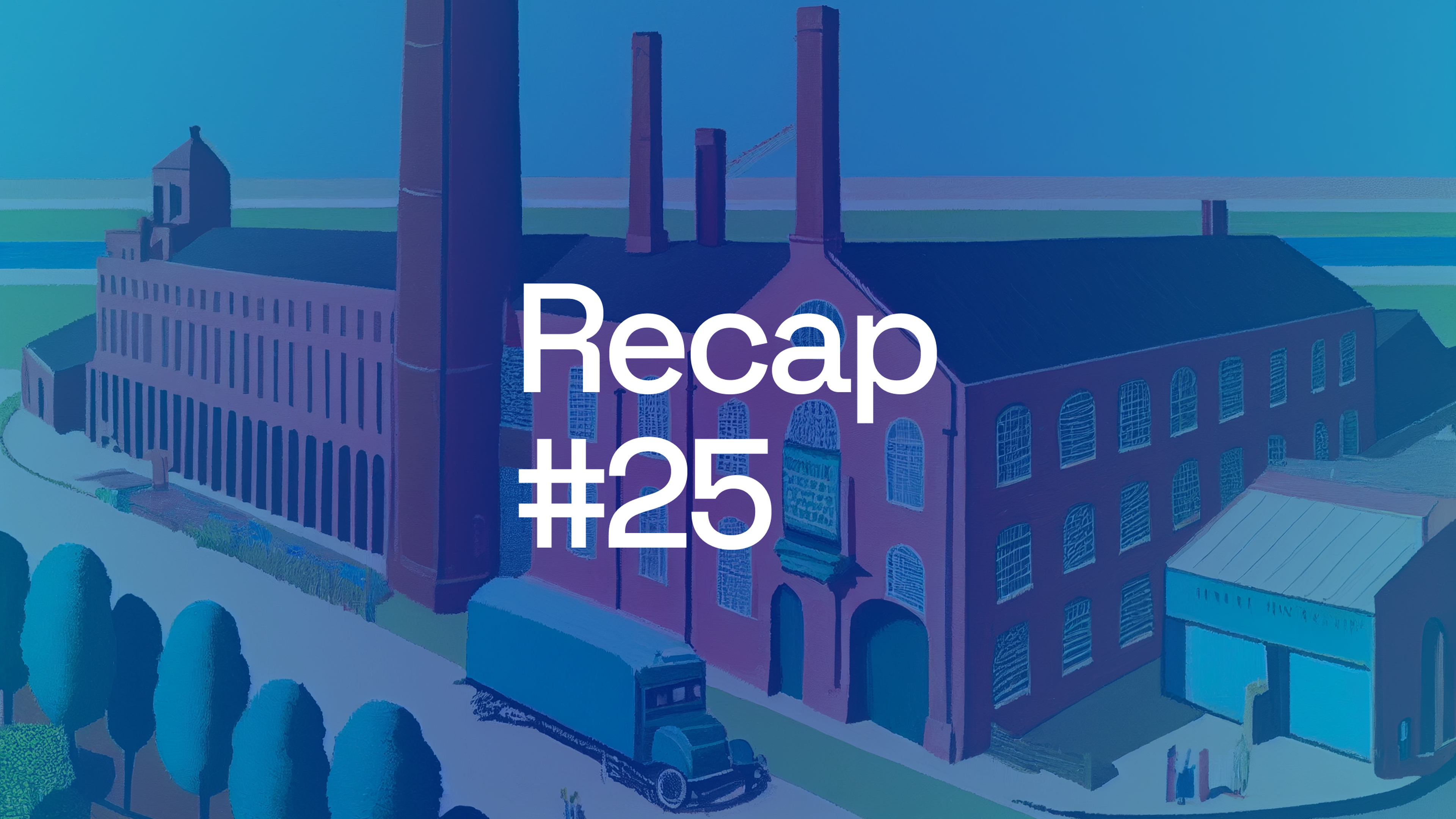 Recap #25 features Constellation Software, Berkshire Hathaway, Walt Disney, and Airbnb.