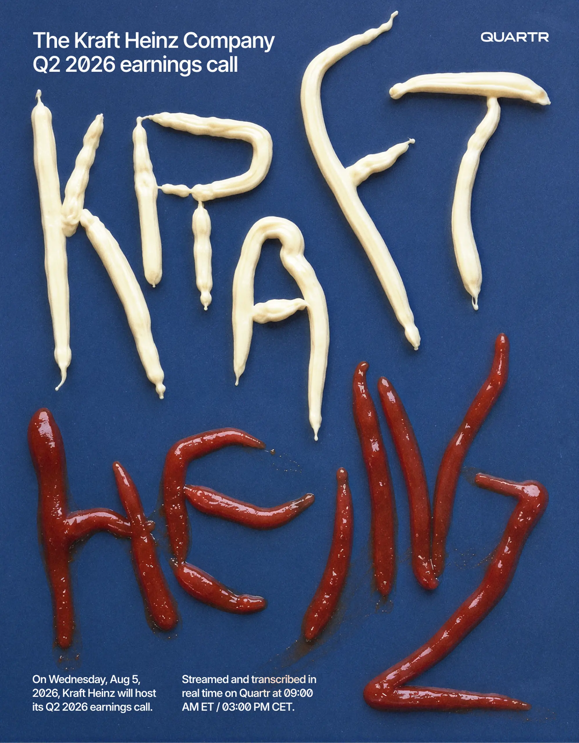 Kraft Heinz Q2 2026 earnings call poster