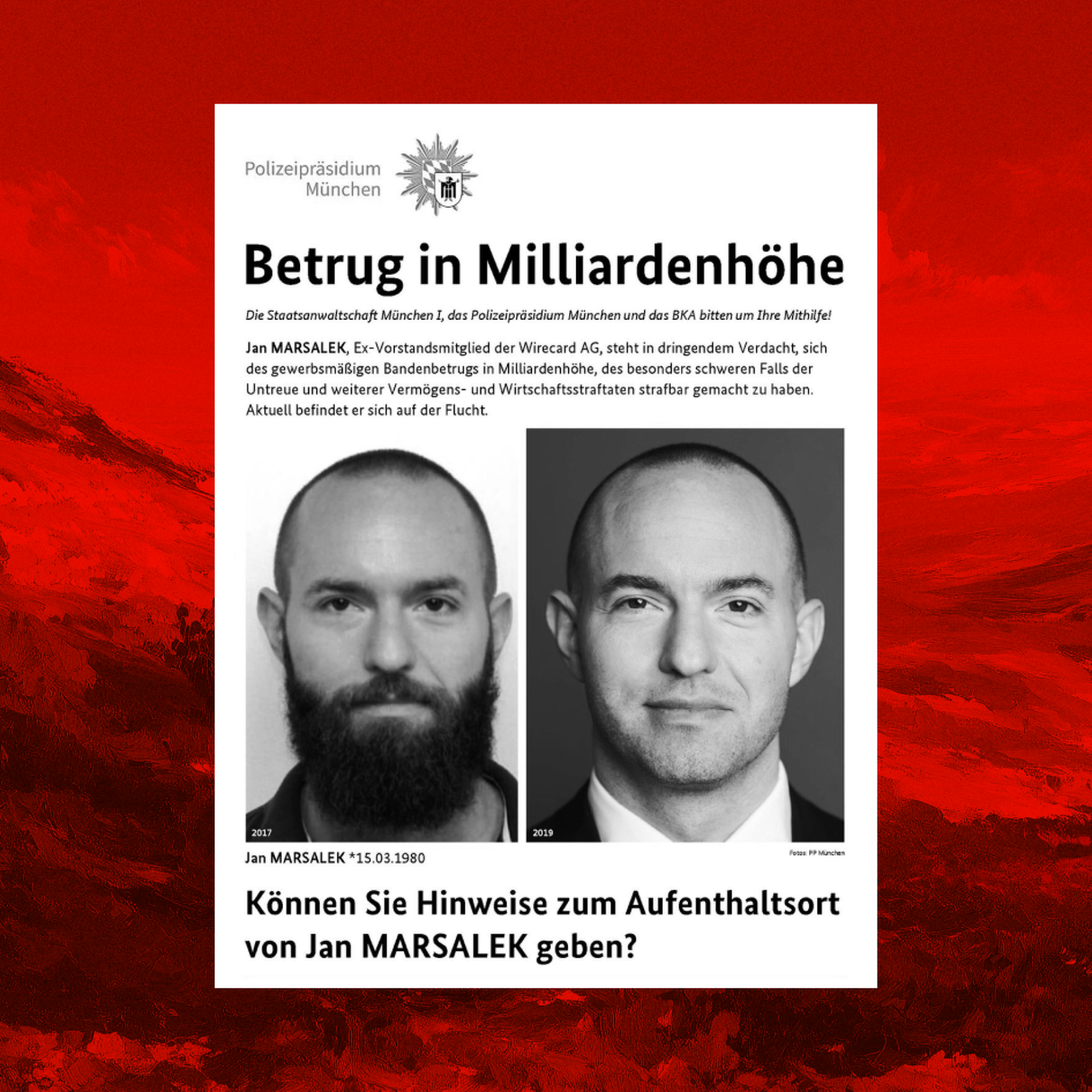 A wanted poster for Wirecard COO, Jan Marsalek, showcased throughout Germany and Europe