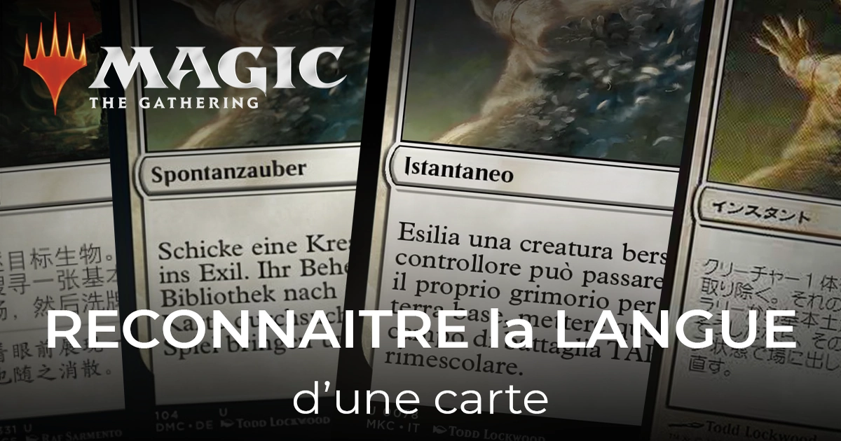article reconnaitre la langue d'une carte magic 40-21
