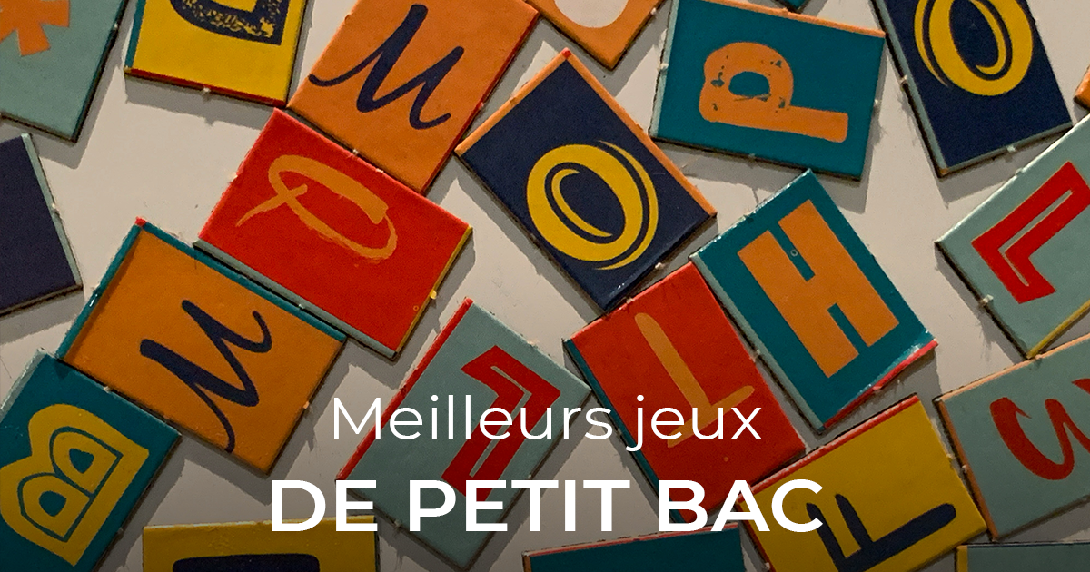 Les meilleurs jeux de société de Petit Bac