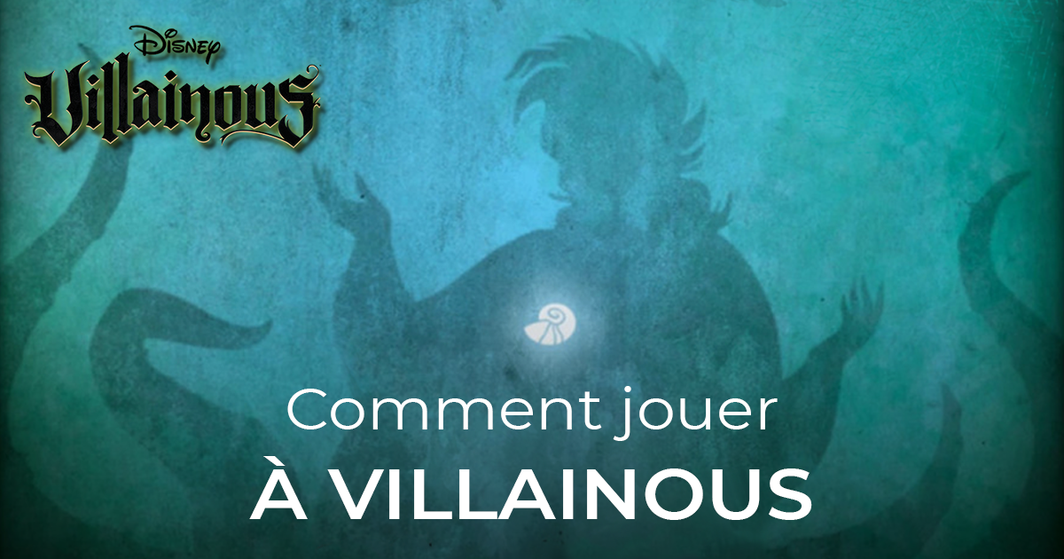Guide : comment jouer et gagner à Villainous ?