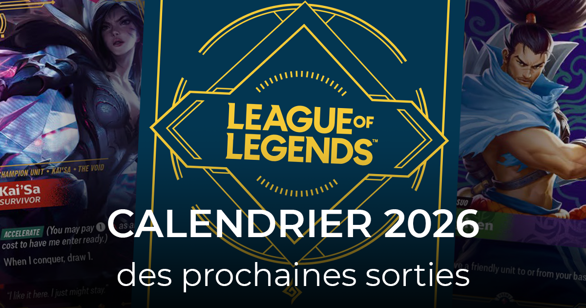 Calendrier 2026 des prochaines sorties Riftbound: League of Legends TCG