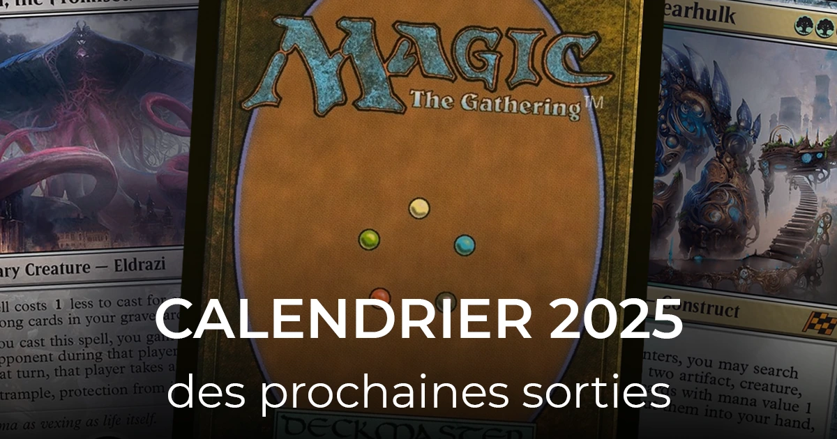 article calendrier des sorties Magic 40-21
