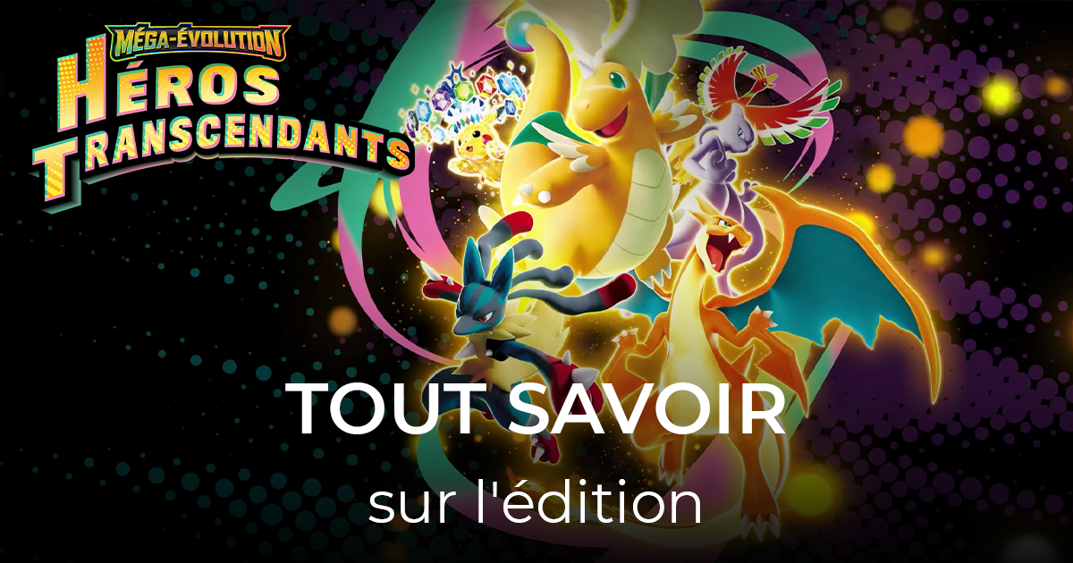 Tout savoir sur l’extension ME2.5 Méga-Évolution – Héros Transcendants