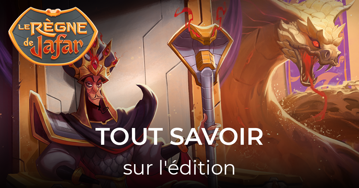 article tout savoir de l'édition le règne de jafar lorcana 40-21