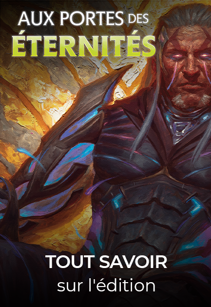 Tout savoir sur l'édition Aux portes des Éternités