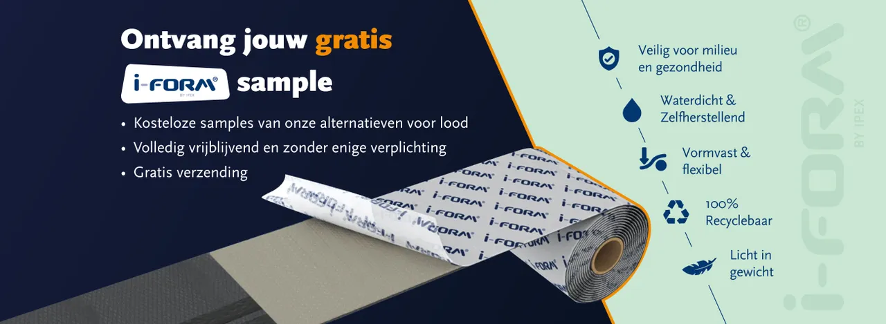 Ontvang een gratis I-Form sample: een duurzaam alternatief voor lood. Milieuvriendelijk, waterdicht, flexibel, recyclebaar en licht van gewicht.