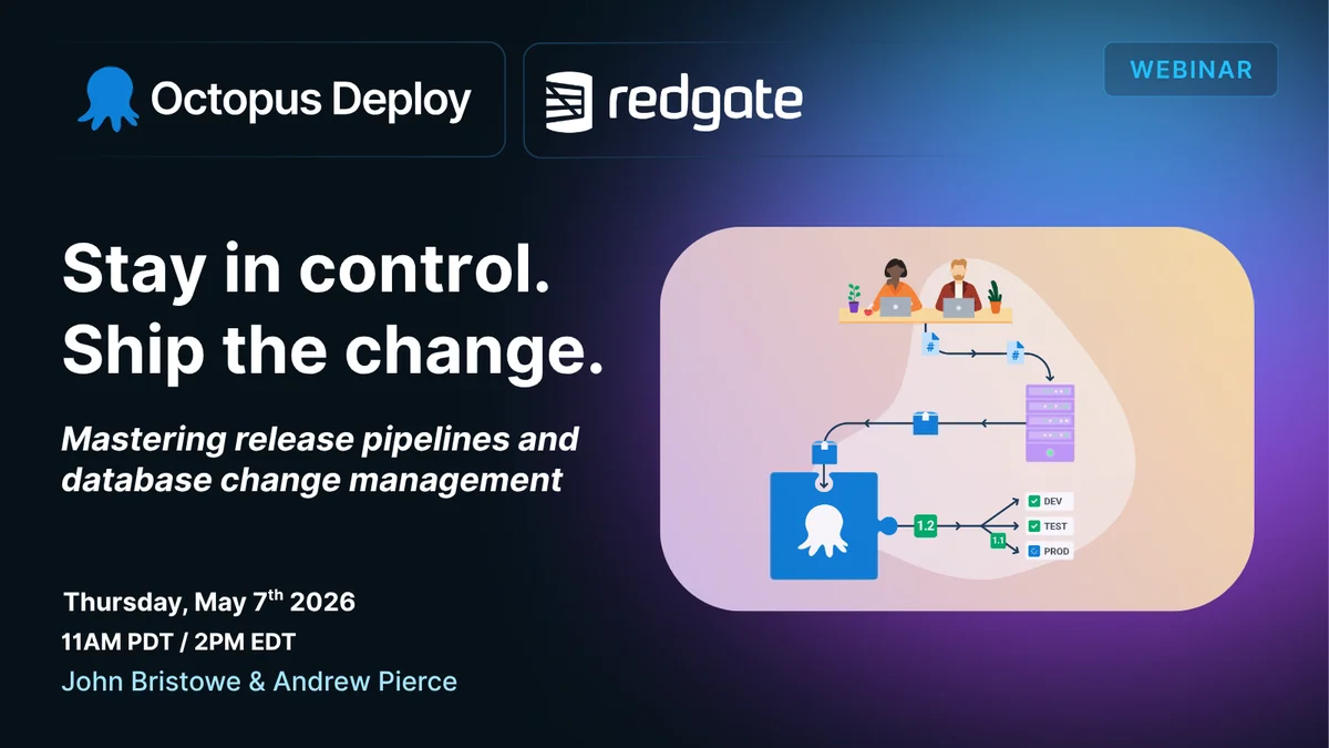 Stay in control. Ship the change webinar