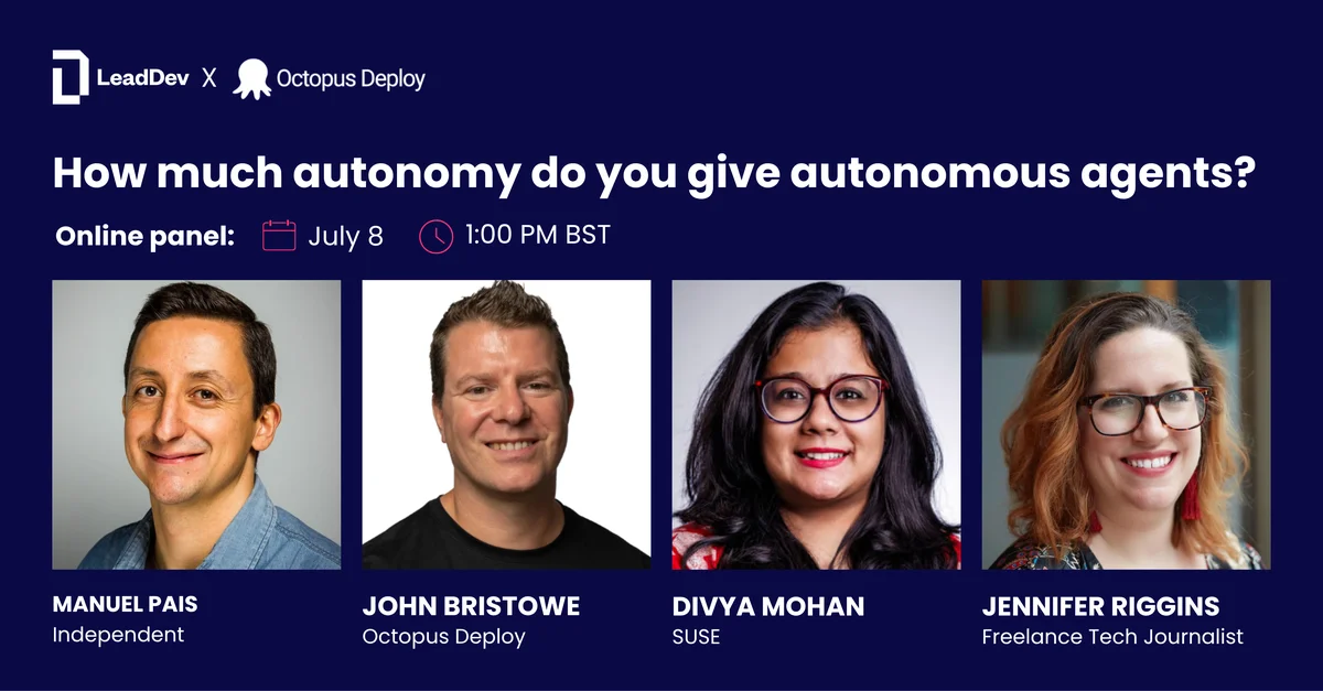 How much autonomy do you give autonomous agents