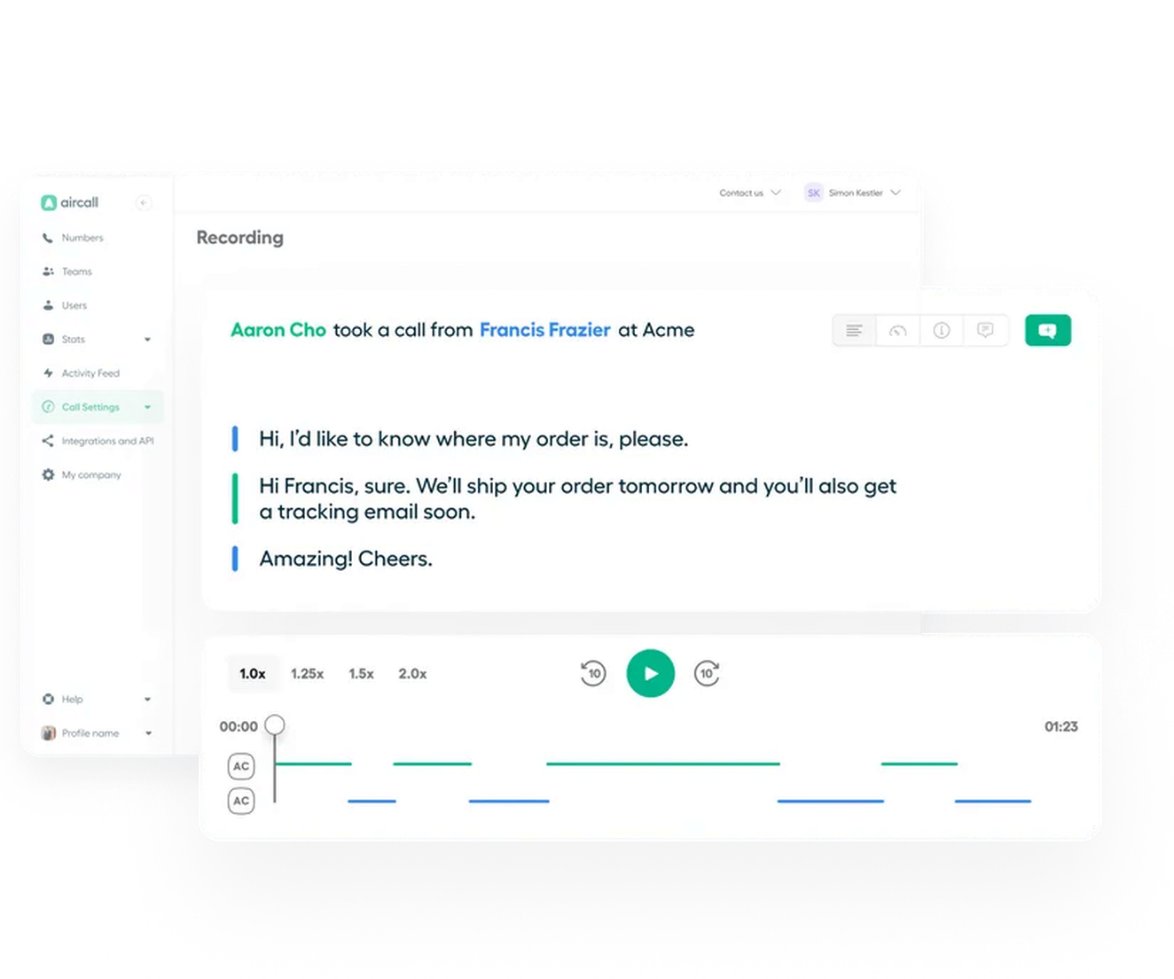 Aircall’s AI-powered call transcriptions allow managers to quickly review calls and identify where performance is lacking.