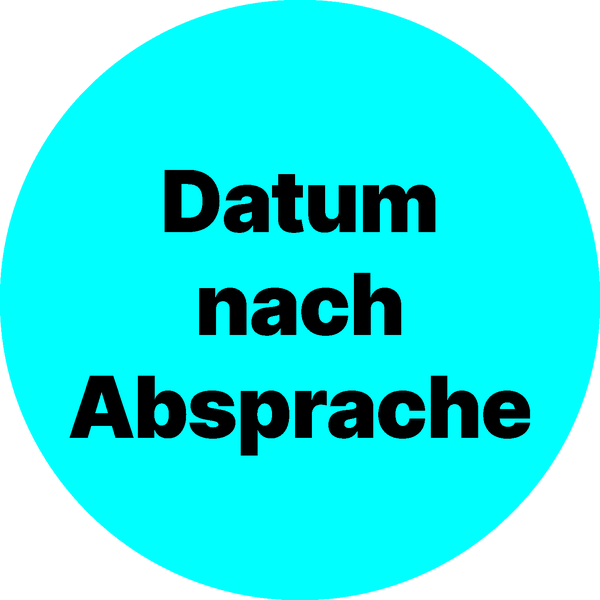 Störer: Datum nach Absprache