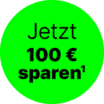 Jetzt 100 € sparen