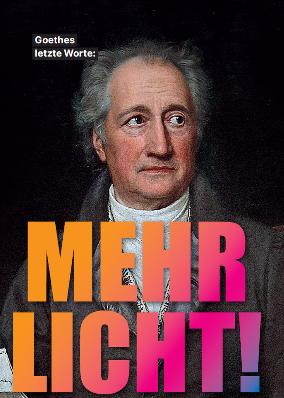 Goethe auf der Postkarte mit seinen letzten Worten "Mehr Licht!"