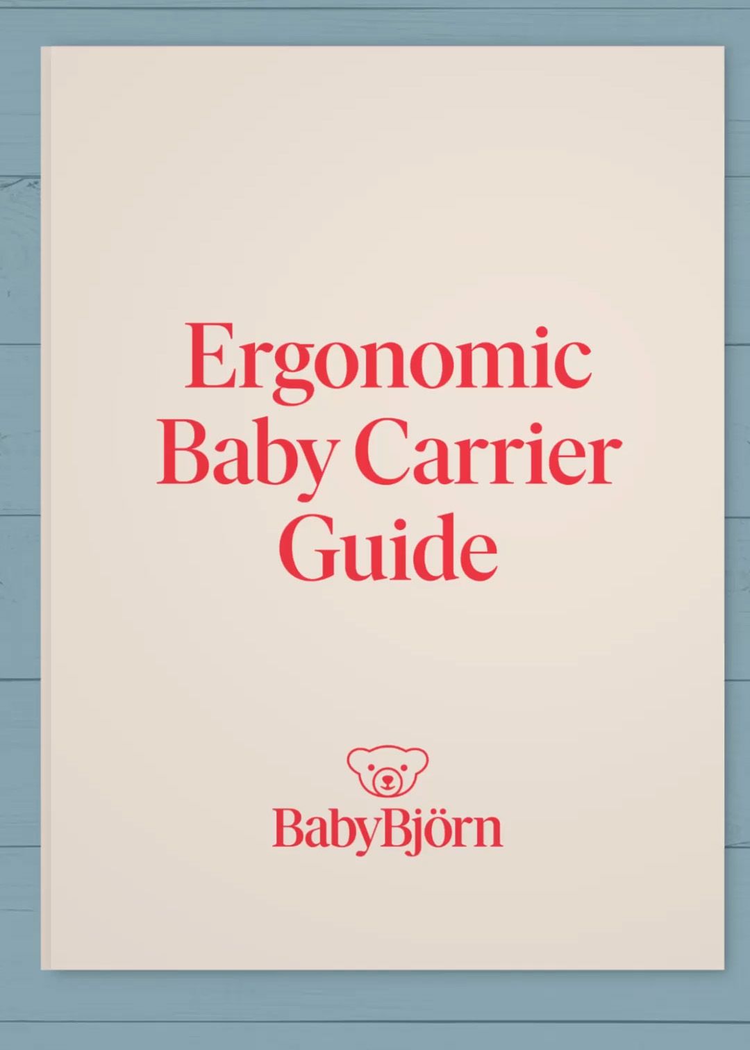 Ergonomic Baby Carrier Guide - BabyBjörn