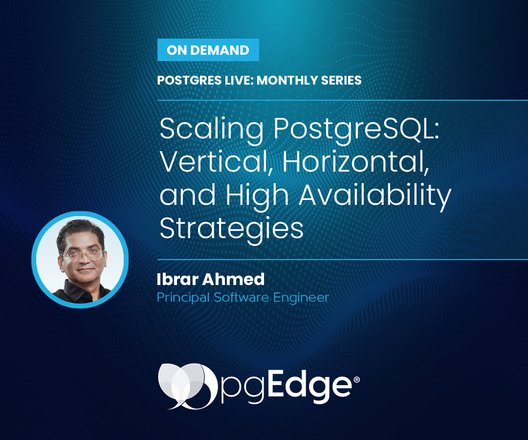 2025Q3 Scaling Postgres Webinar_Ibrar