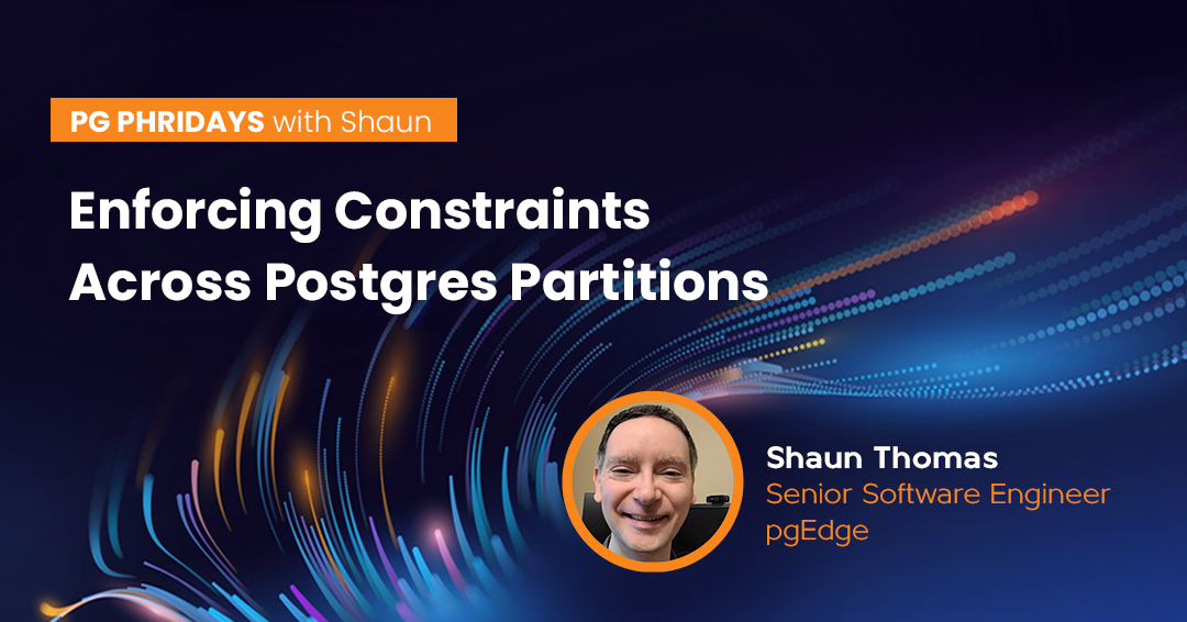 Enforcing Constraints Across Postgres Partitions