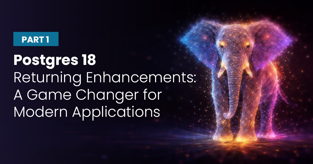 Postgres 18 Returning Enhancements