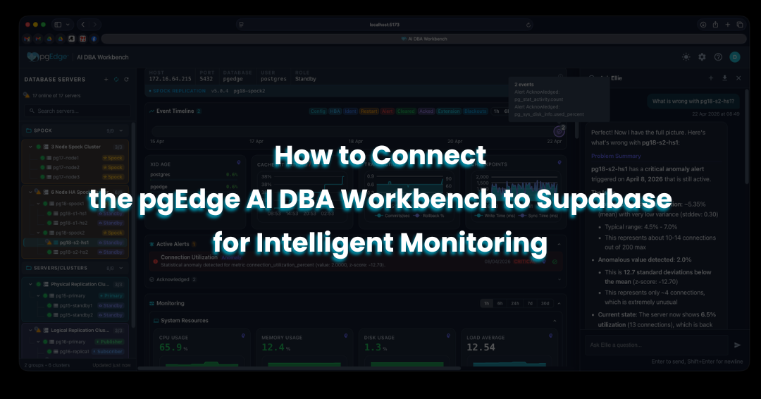 How_to_Connect_the_pgEdge_AI_DBA_Workbench_to_Supabase_for_Intelligent_Monitoring