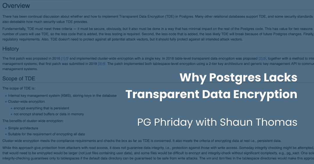 Why Postgres Lacks Transparent Data Encryption