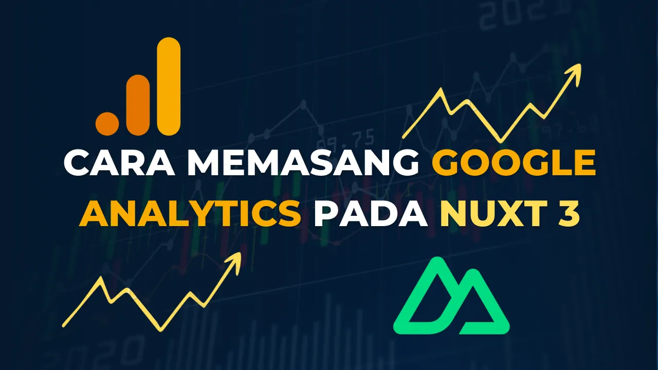 Cara memasang google analytics pada nuxt 3
