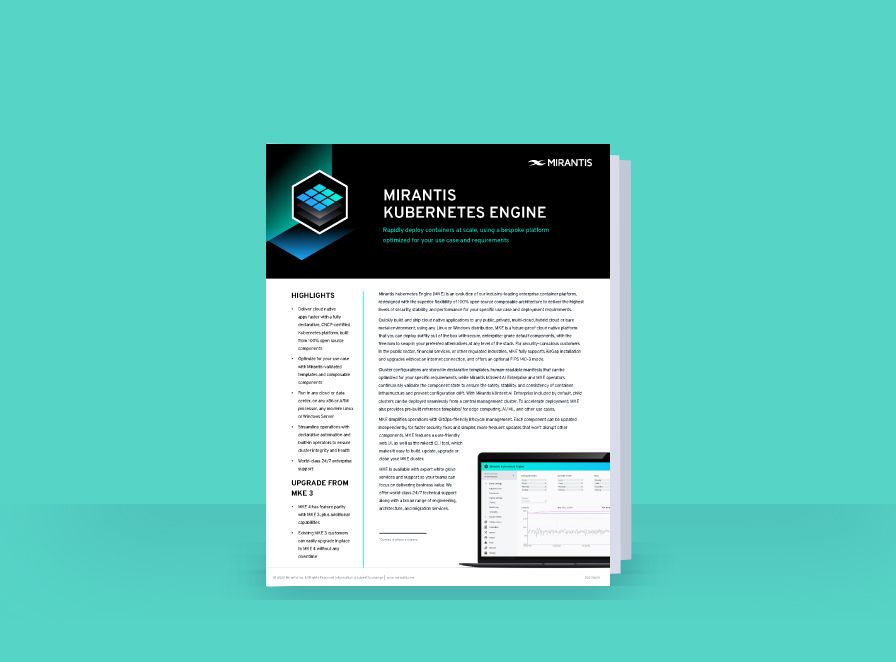 Promotional material for Mirantis Kubernetes Engine, featuring highlights, upgrade information from MKE3, and an interface image on a turquoise background.