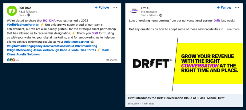 Two LinkedIn posts screenshotted from two of Drift's partners, to show ...