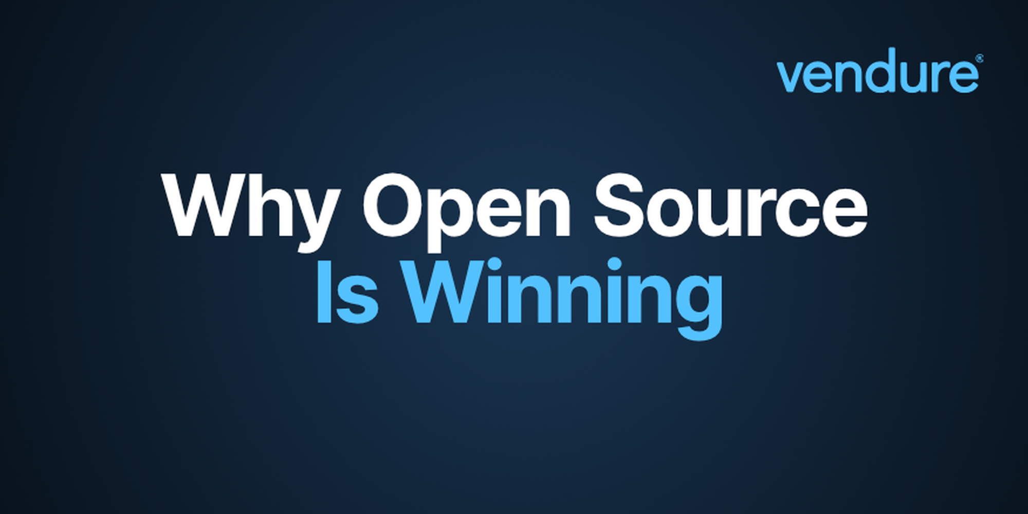 Why Open Source Is Winning Vendure