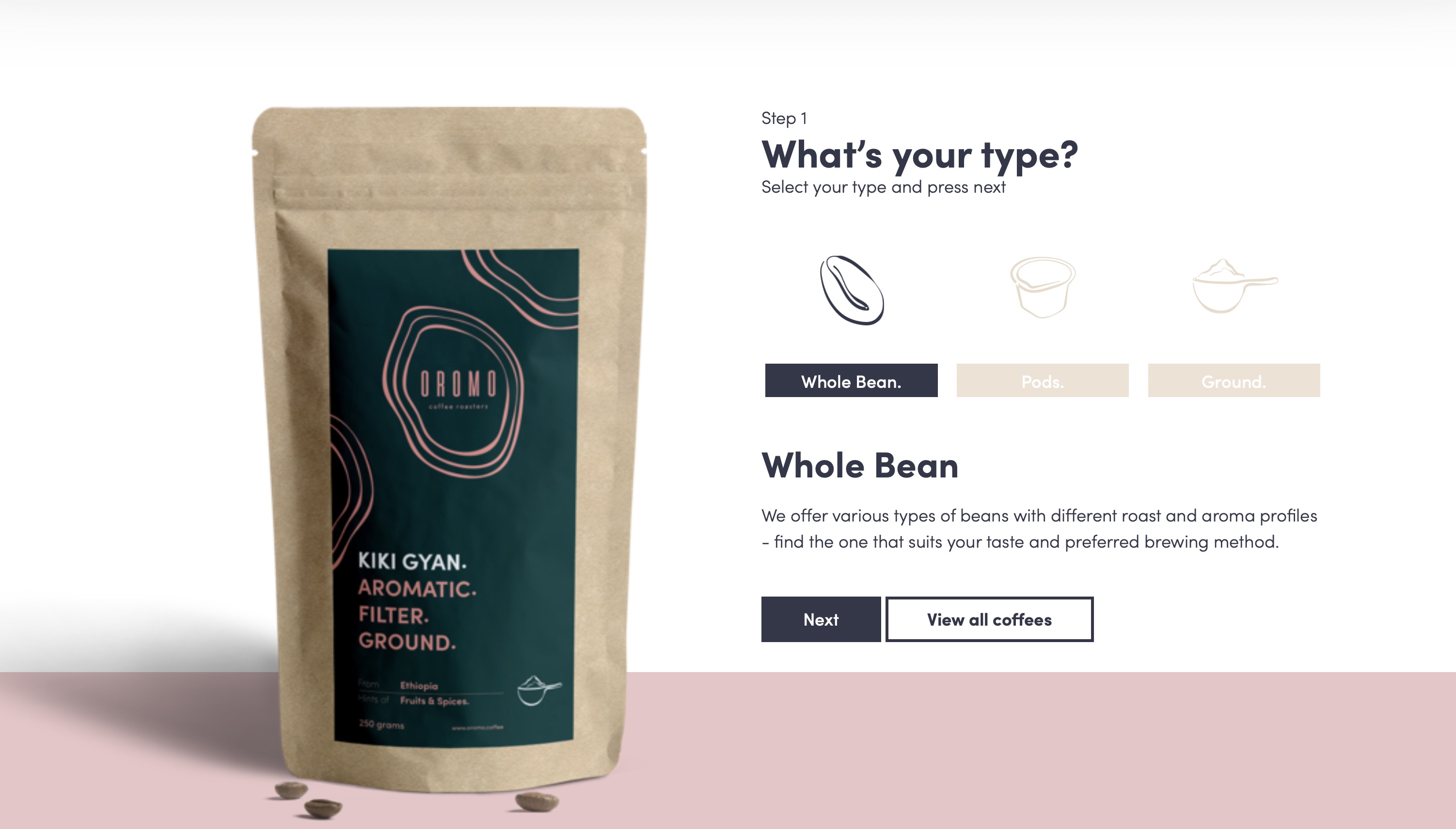 Configurator to find the customers preferred type and taste of coffee.