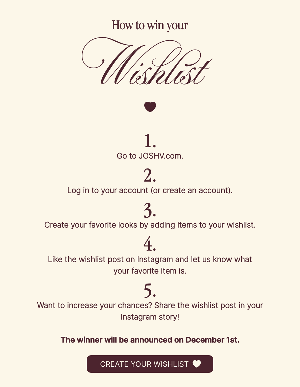 JOSH V win your wishlist