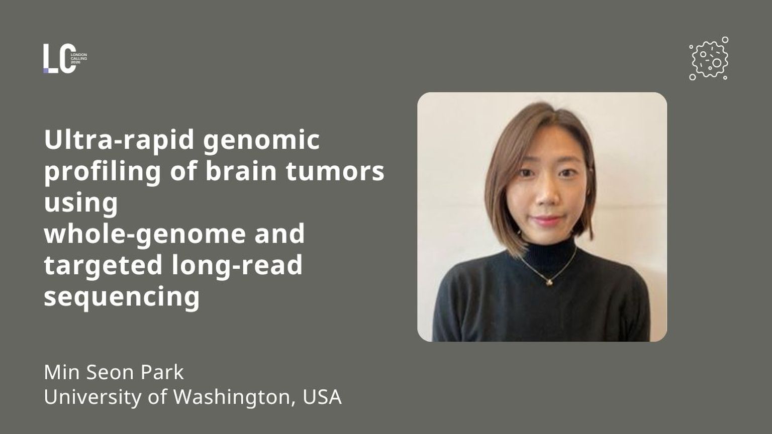 Ultra-rapid genomic profiling of pediatric brain tumors using whole-genome and targeted long-read sequencing | LC26