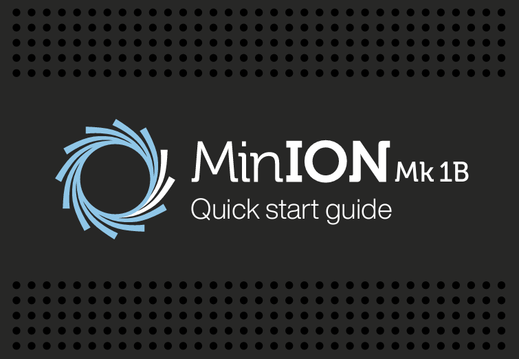 MinION Mk1B Quick Start Guide