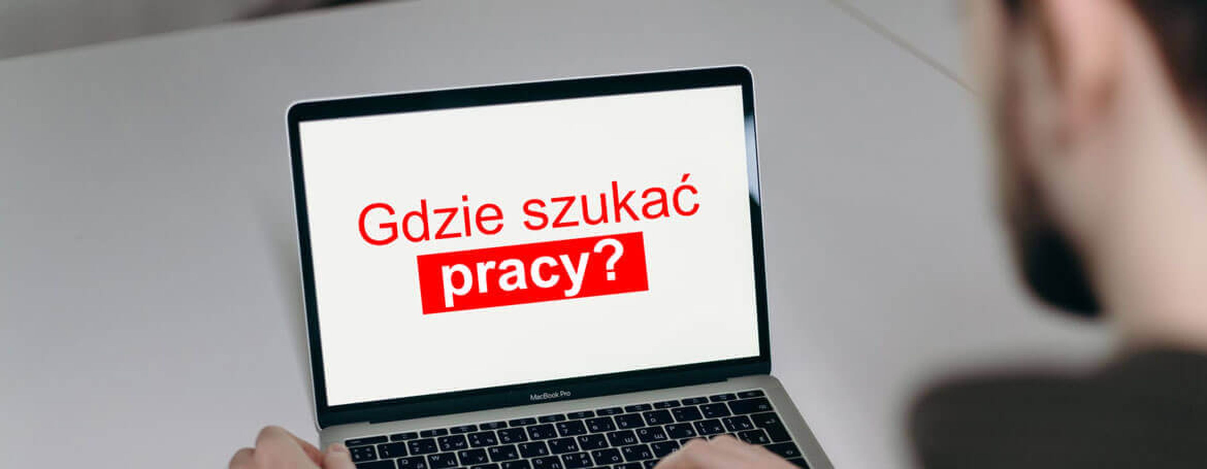 Planujesz zmianę pracy? Zobacz, gdzie firmy najczęściej poszukują pracowników!