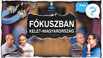 Fókuszban Kelet-Magyarország // 2. évad 18. epizód - MunCast