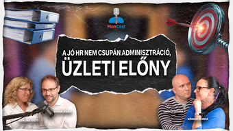 A jó HR csupán adminisztráció! Üzleti előny. // 2. évad 15. epizód - MunCast