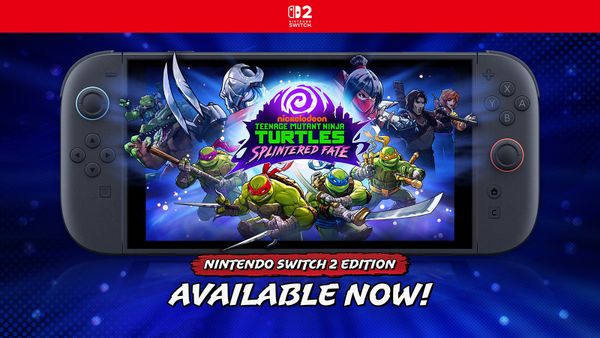 TMNT: Splintered Fate Nintendo Switch 2 Edition is now available!