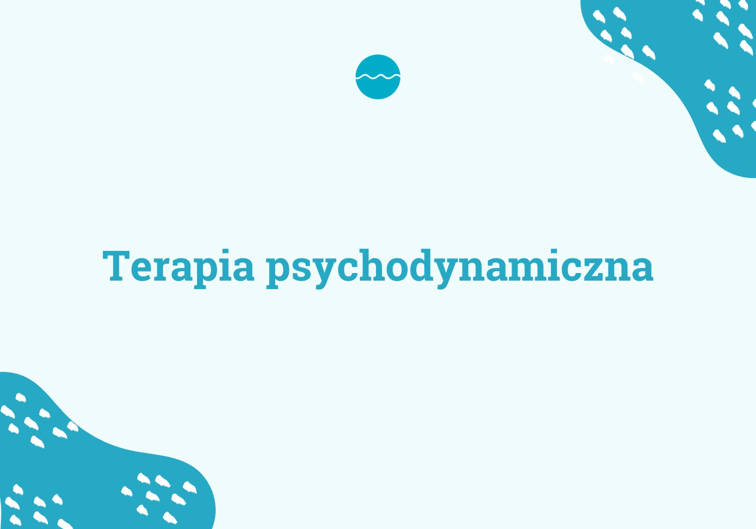Terapia psychodynamiczna - czym jest i komu pomaga