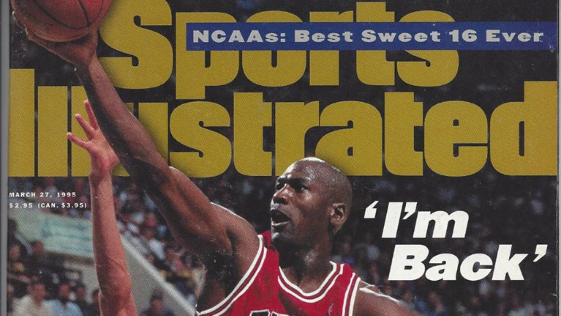 Michael Jordan I M Back 1995