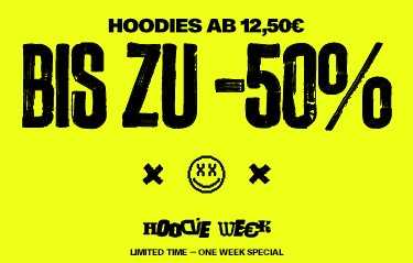 Bright yellow advertisement for hoodie sale, text in German "HOODIES AB 12,50€ BIS ZU -50%", with a smiley face and "HOODIE WEEK" noted.