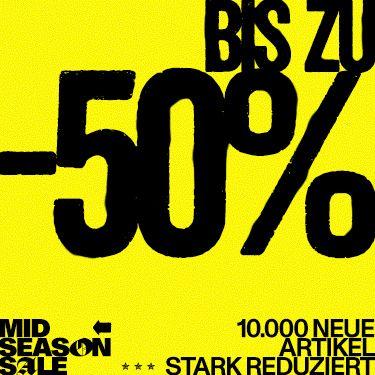 Yellow sale advertisement with bold black text: "BIS ZU -50%," "MID SEASON SALE," "10.000 NEUE ARTIKEL," "STARK REDUZIERT."